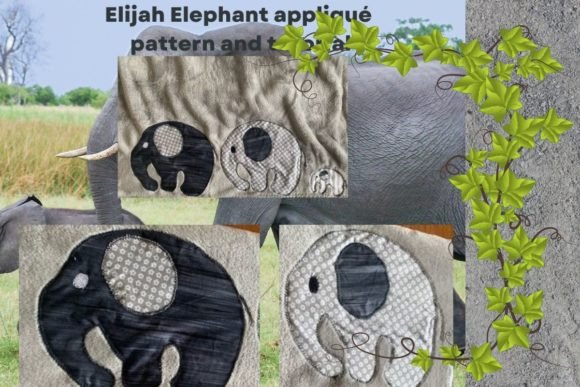 Elephant 3 Appliqué Sewing Pattern Review for Real Projects